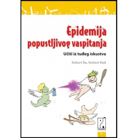 Epidemija popustljivog vaspitanja