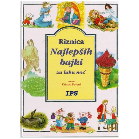 Riznica najlepših bajki za laku noć