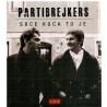 Partibrejkers - Srce kuca tu je