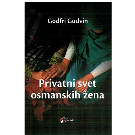 Privatni svet osmanskih žena