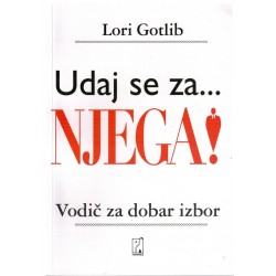 Udaj se za... njega! - Vodič za dobar izbor