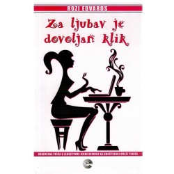 Za ljubav je dovoljan klik