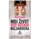 Moj život kod ruskih milijardera    +
