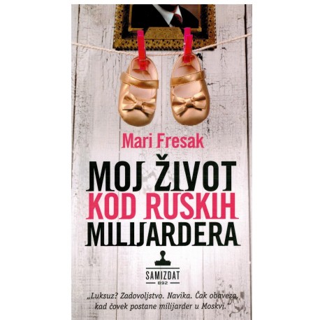 Moj život kod ruskih milijardera    +