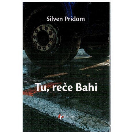 Tu, reče Bahi