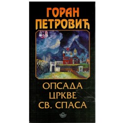 Opsada crkve Svetog Spasa