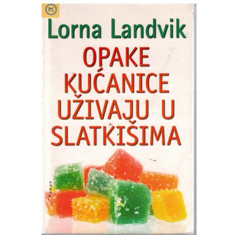 Opake kućanice uživaju u slatkišima