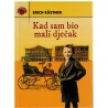 Kad sam bio mali dječak   +