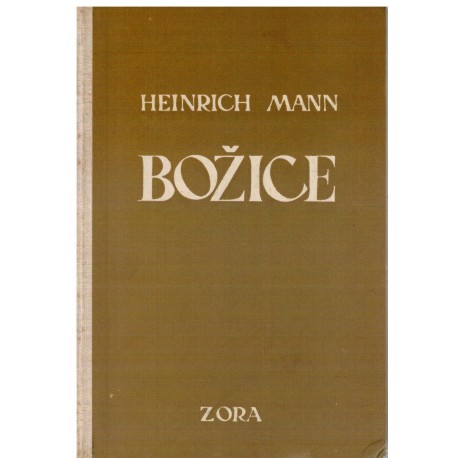 Božice - Heinrich Mann