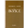 Božice - Heinrich Mann