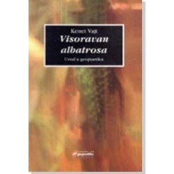 Visoravan albatrosa - Uvod u geopoetiku