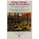 Eine Welt von Feinden - Der Große Krieg 1914 - 1918
