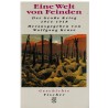 Eine Welt von Feinden - Der Große Krieg 1914 - 1918
