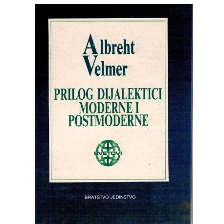 Prilog dijalektici moderne i postmoderne