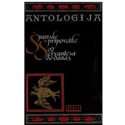 Antologija španske pripovetke od Servantesa do danas