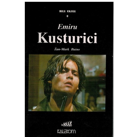 Mala knjiga o Emiru Kusturici