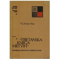 Tibetanska knjiga mrtvih - Posmrtna iskustva u Bardo Ravni