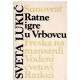 Ratne igre u Vrbovcu