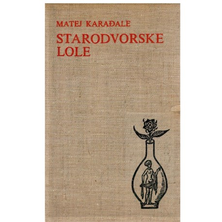 Starodvorske lole