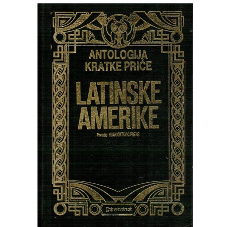 Antologija kratke priče Latinske Amerike