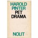 Pet drama - Pinter