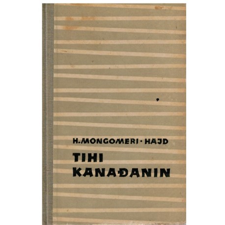 Tihi Kanađanin - Rad sera Vilijama Stivensona u tajnoj obavještajnoj službi