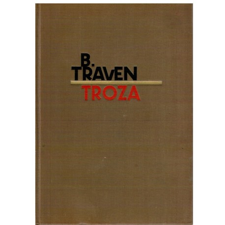 Proza - B. Traven