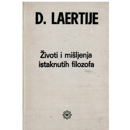Životi i mišljenja istaknutih folozofa