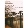 Žena srpskog konzula