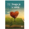 Snaga je u vama