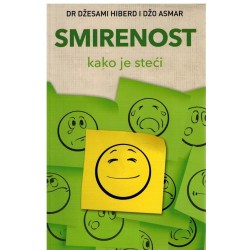 Smirenost - Kako je steći