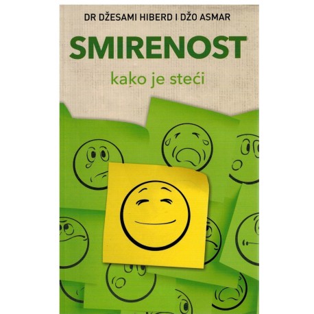 Smirenost - Kako je steći
