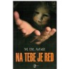 Na tebe je red