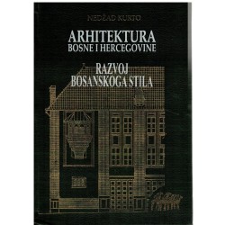 Arhitektura Bosne i Hercegovine - razvoj bosanskoga stila