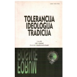 Tolerancija, ideologija, tradicija