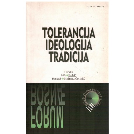 Tolerancija, ideologija, tradicija