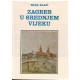 Zagreb u srednjem vijeku