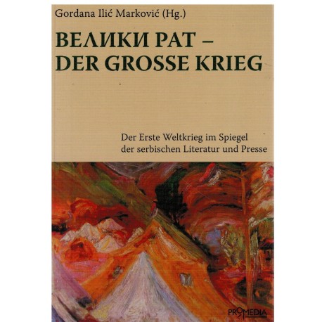 Veliki rat - Der grosse Krieg