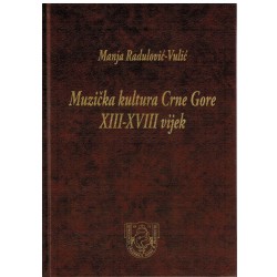 Muzička kultura Crne Gore XIII - XVIII vijek