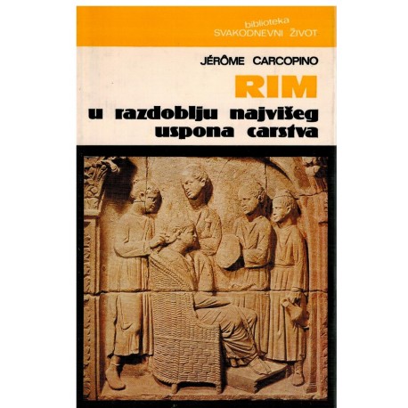 Rim u razdoblju najvišeg uspona carstva