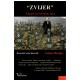 "Zvijer" - Napad na korijene rata