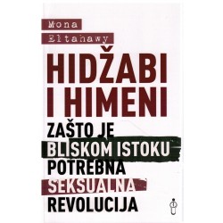 Hidžabi i himeni - Zašto je Bliskom Istoku potrebna seksualna revolucija