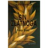 Sin zlatnoga - Drugi dio trilogije Uspon crvenog   +
