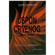 Uspon crvenog - Prvi dio trilogije Uspon crvenog