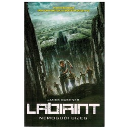 Labirint - Nemogući bijeg - Prvi dio trilogije Labirint