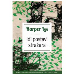 Idi postavi stražara