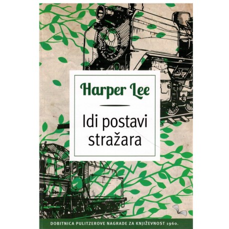 Idi postavi stražara