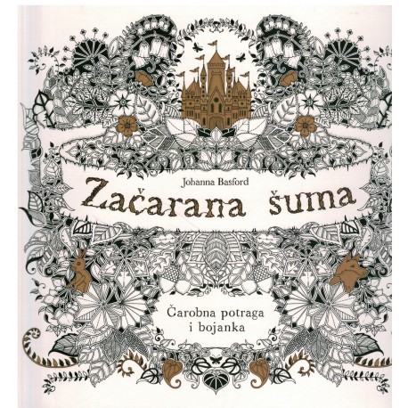 Začarana šuma - Čarobna potraga i bojanka