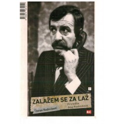 Zalažem se za laž