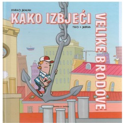 Kako izbjeći velike brodove